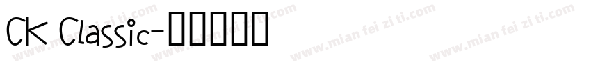 CK Classic字体转换